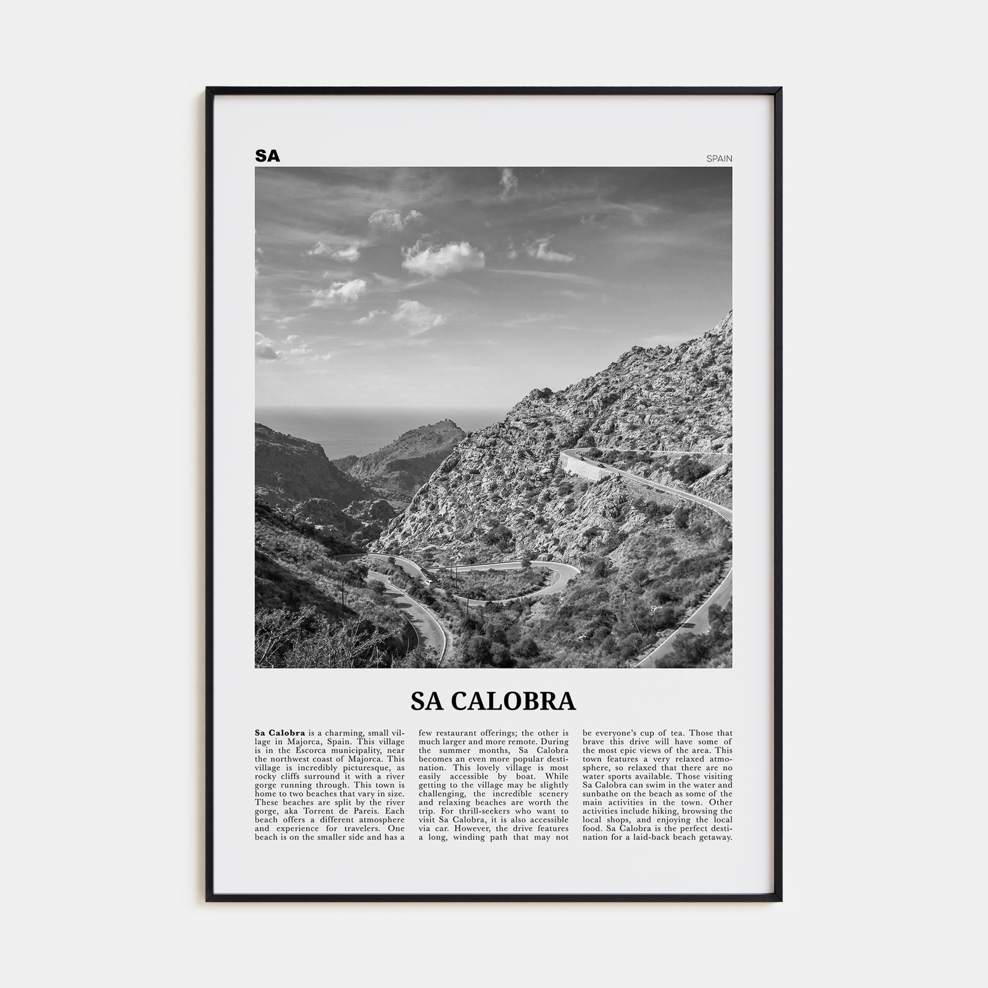 Sa Calobra Travel B&W Poster