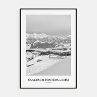 Saalbach-Hinterglemm Portrait B&W Poster