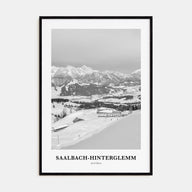 Saalbach-Hinterglemm Portrait B&W Poster