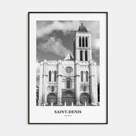 Saint-Denis Portrait B&W Poster