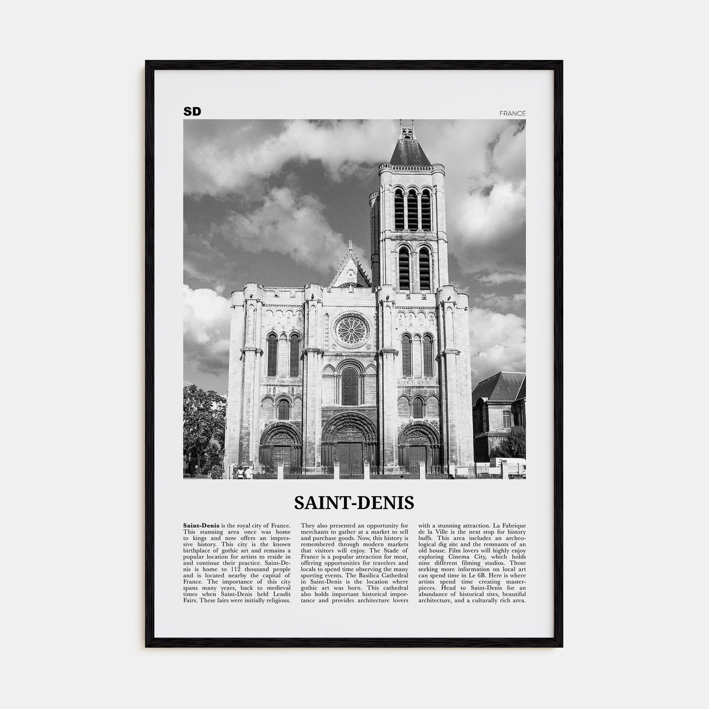 Saint-Denis Travel B&W Poster