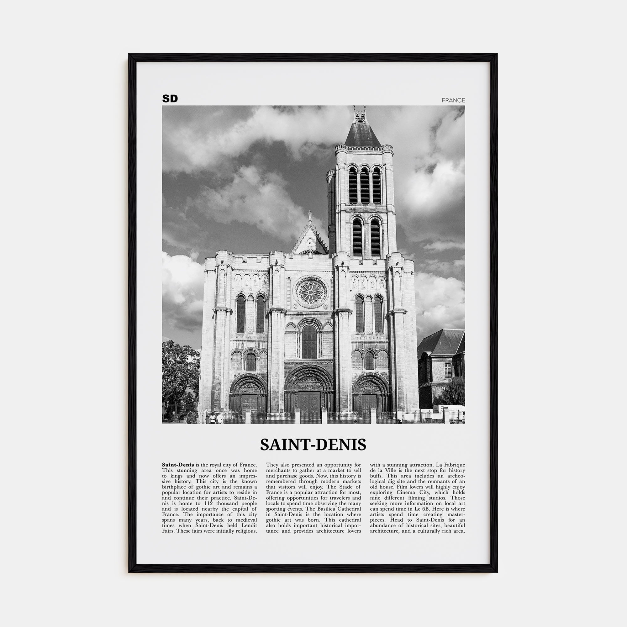 Saint-Denis Travel B&W Poster