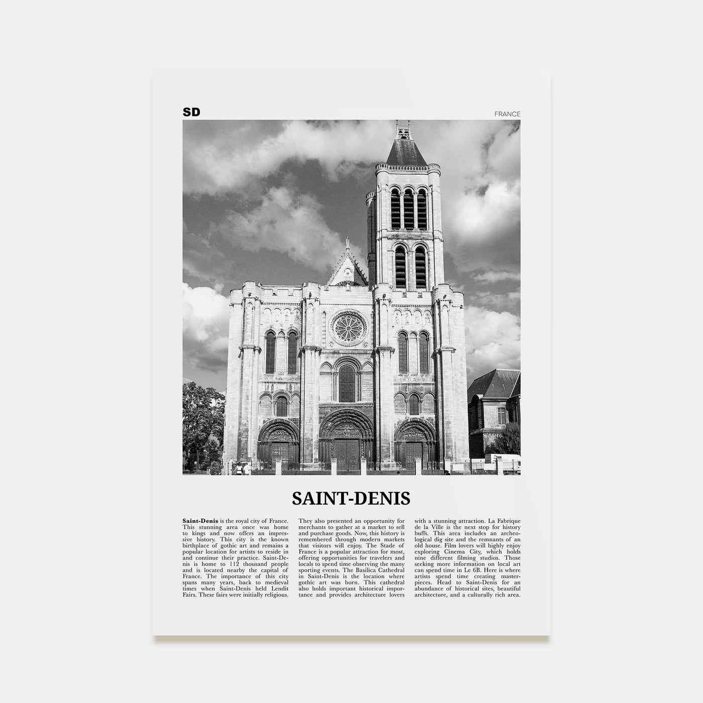 Saint-Denis Travel B&W Poster