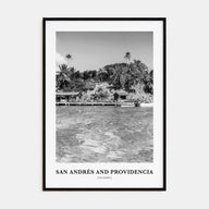 San Andrés and Providencia Portrait B&W Poster