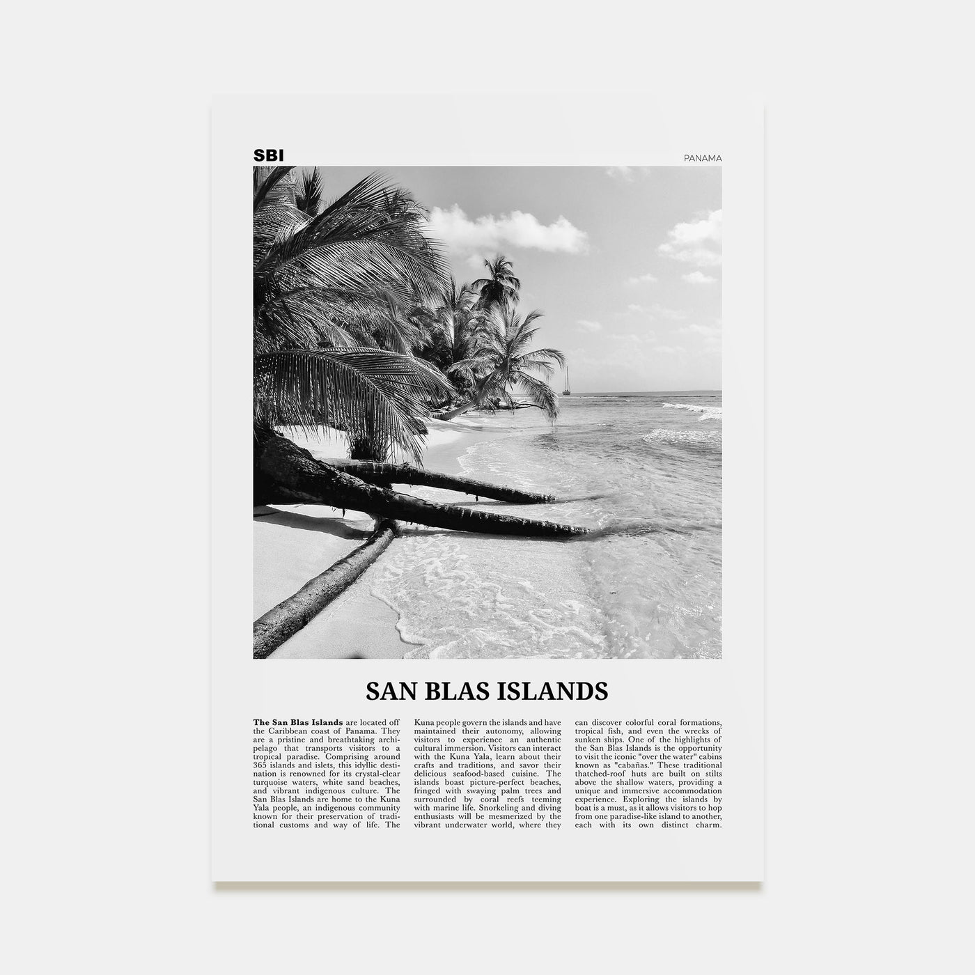 San Blas Islands Travel B&W Poster