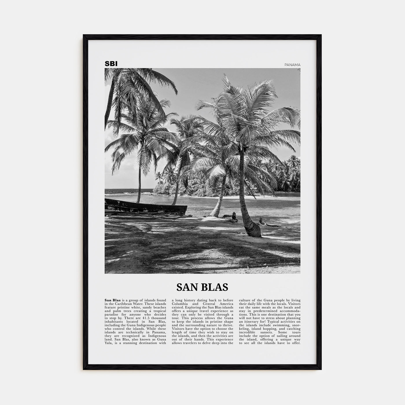 San Blas Travel B&W Poster
