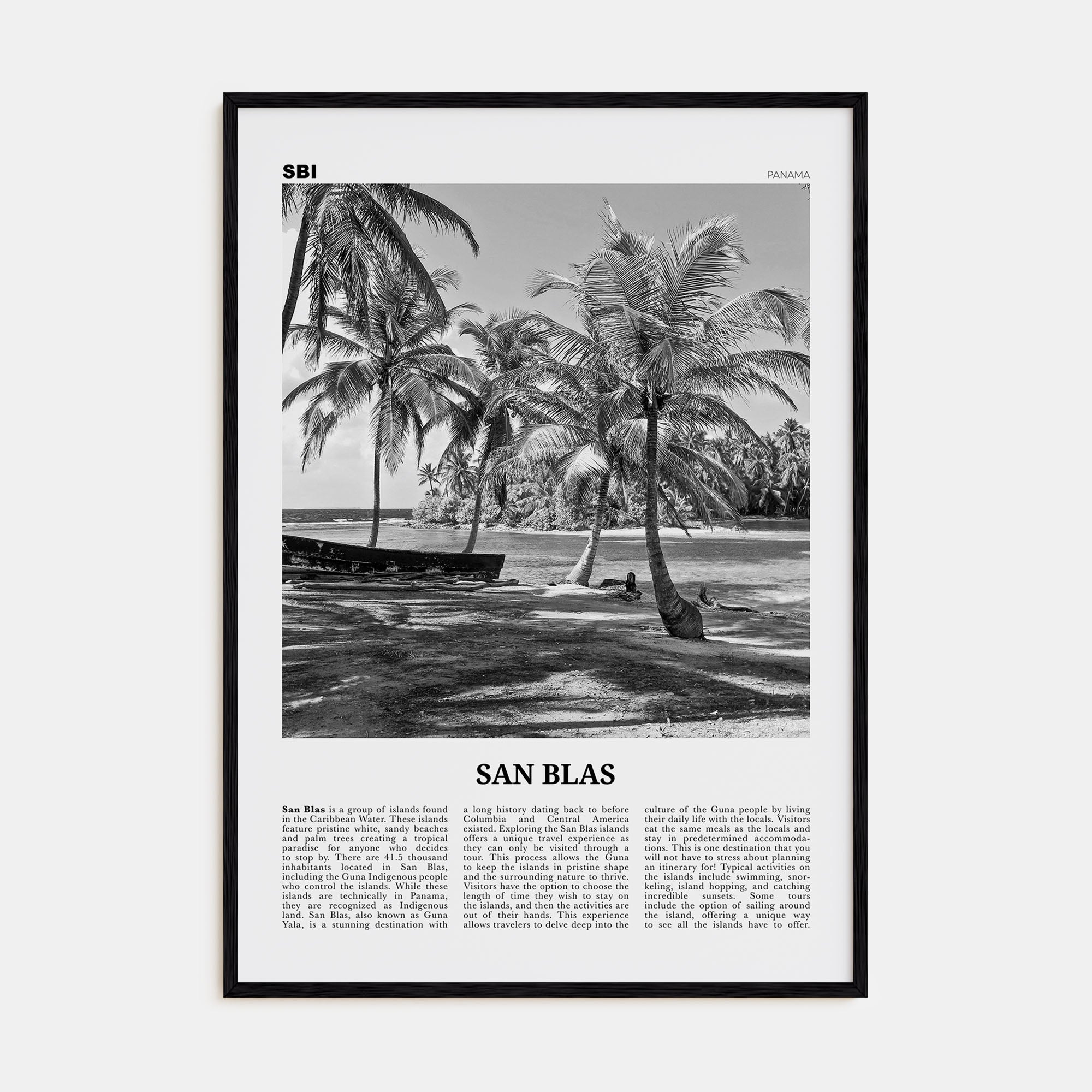 San Blas Travel B&W Poster