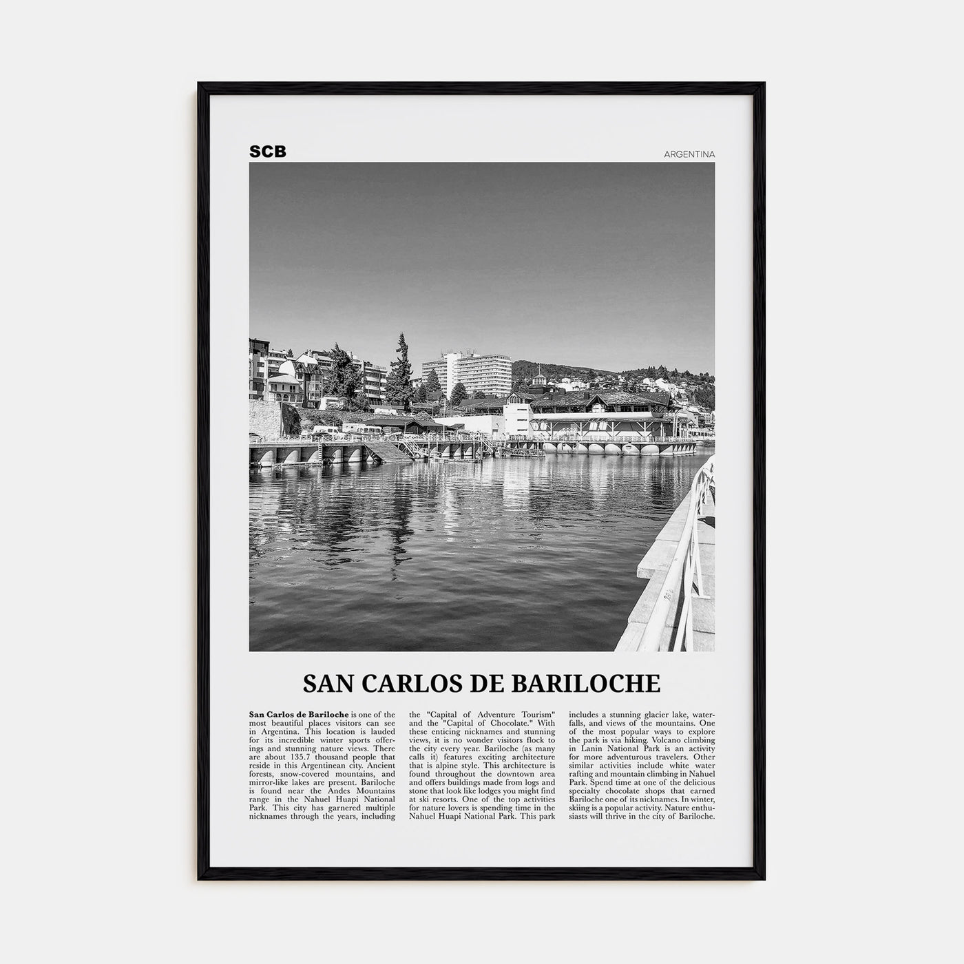 San Carlos de Bariloche Travel B&W Poster