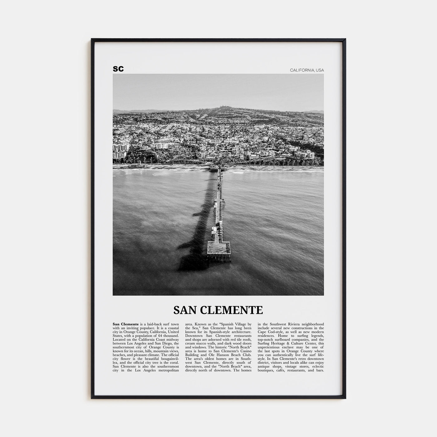 San Clemente Travel B&W No 3 Poster