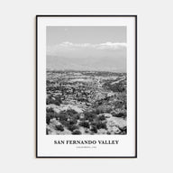 San Fernando Valley Portrait B&W Poster
