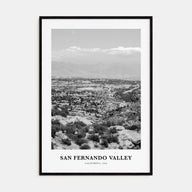 San Fernando Valley Portrait B&W Poster