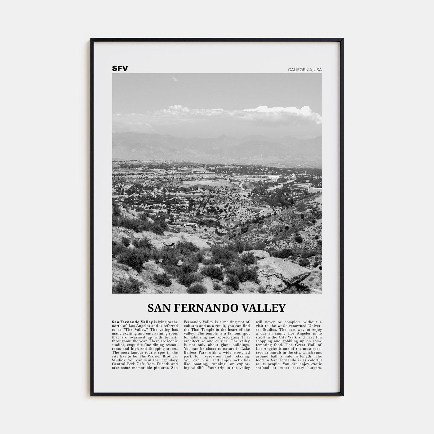 San Fernando Valley Travel B&W No 1 Poster