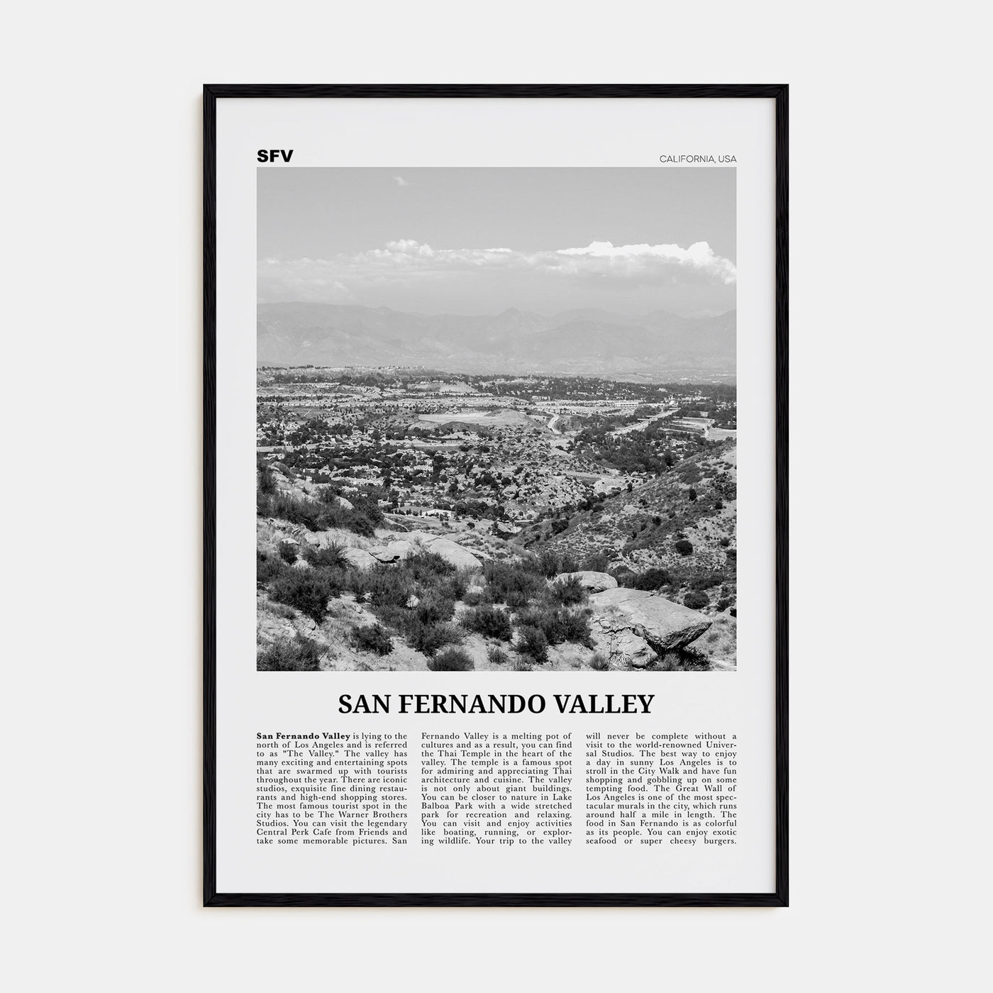 San Fernando Valley Travel B&W No 1 Poster