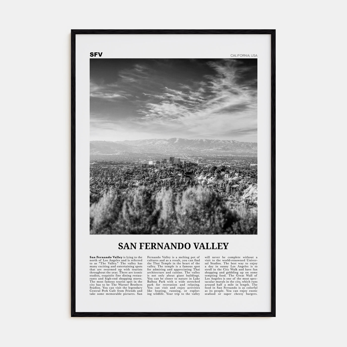 San Fernando Valley Travel B&W No 2 Poster