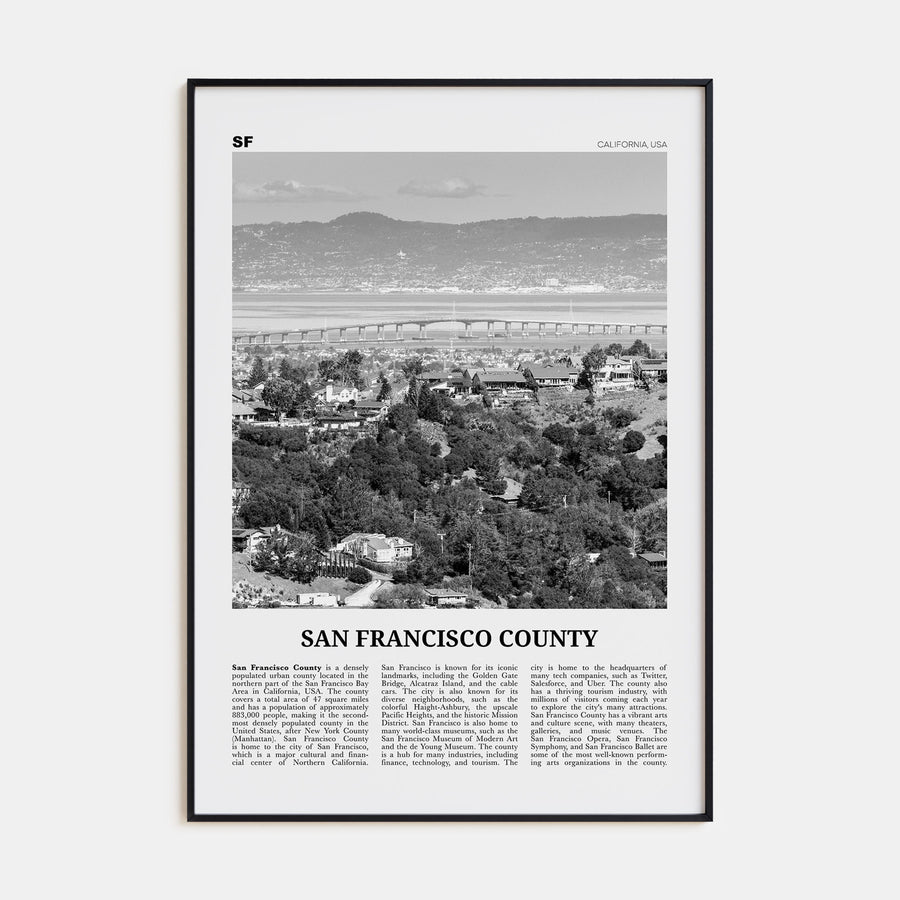 San Francisco County Travel B&W Poster