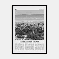 San Francisco County Travel B&W Poster