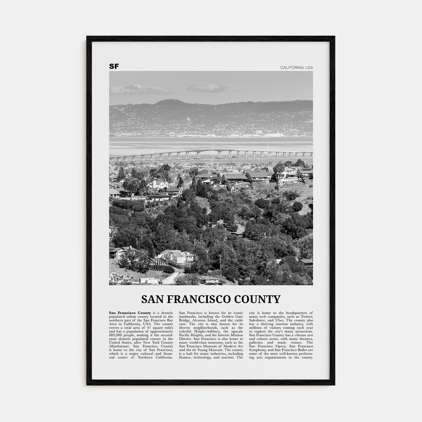 San Francisco County Travel B&W Poster