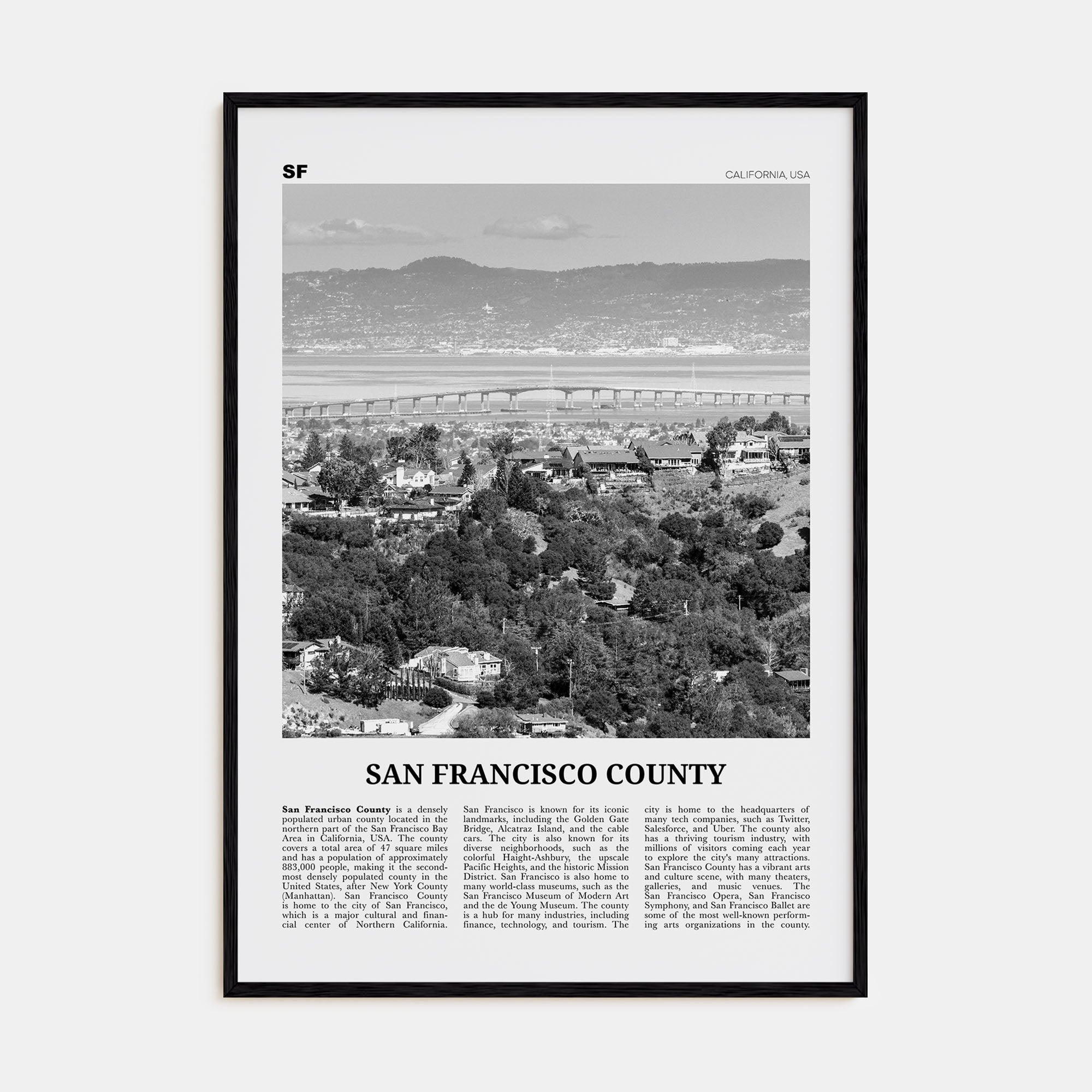 San Francisco County Travel B&W Poster