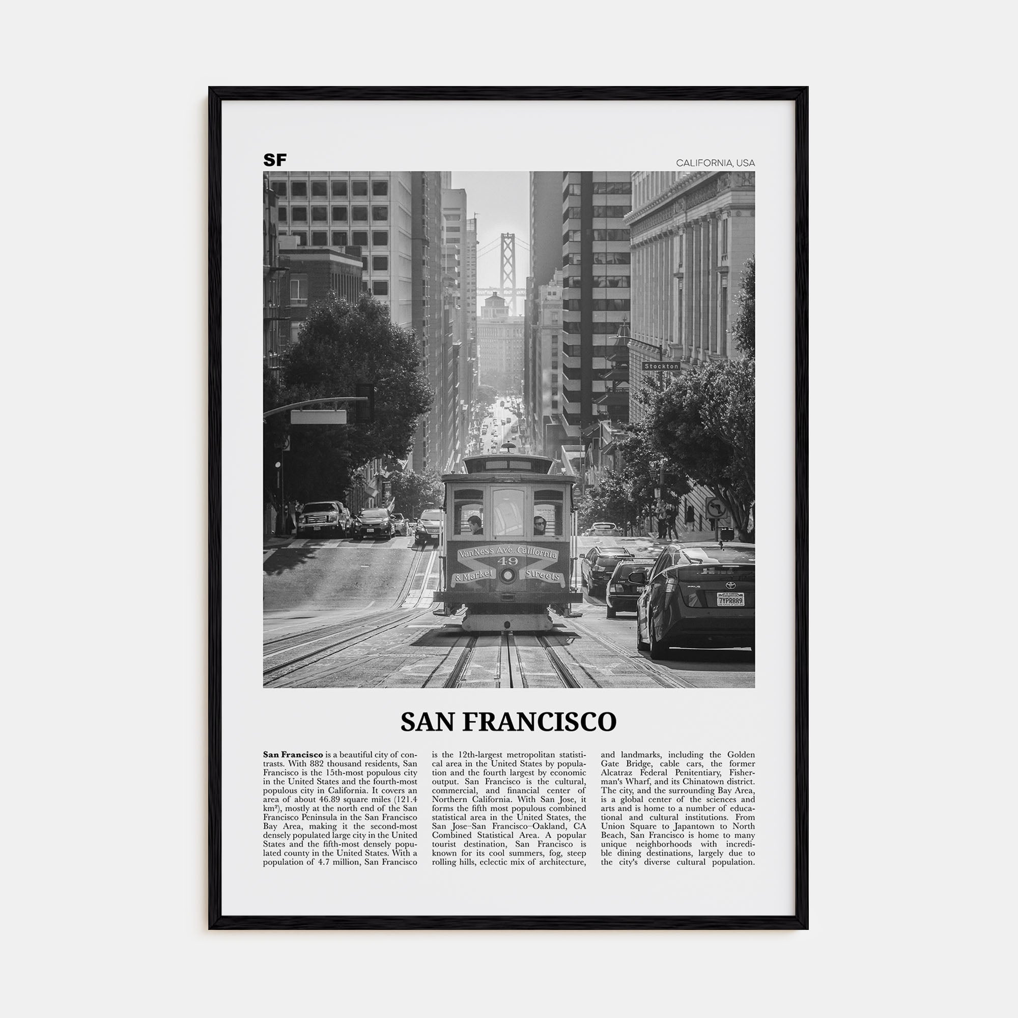 San Francisco Travel B&W No 2 Poster