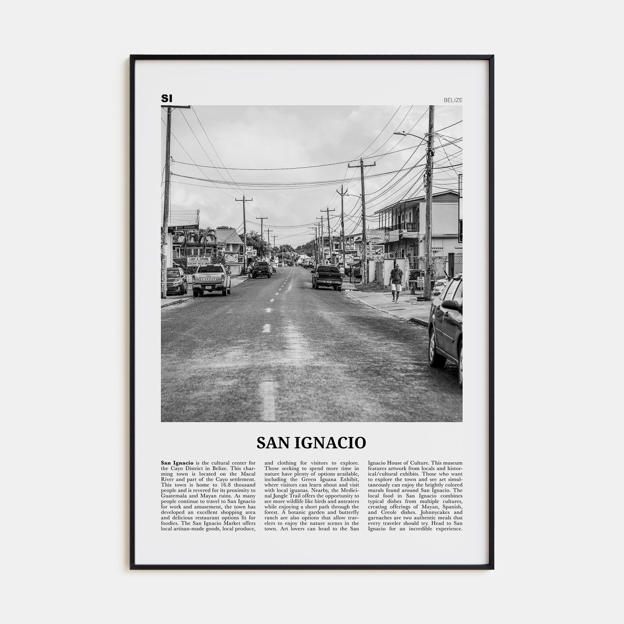 San Ignacio Travel B&W Poster