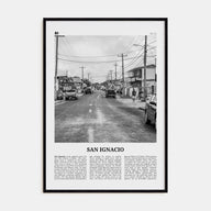 San Ignacio Travel B&W Poster