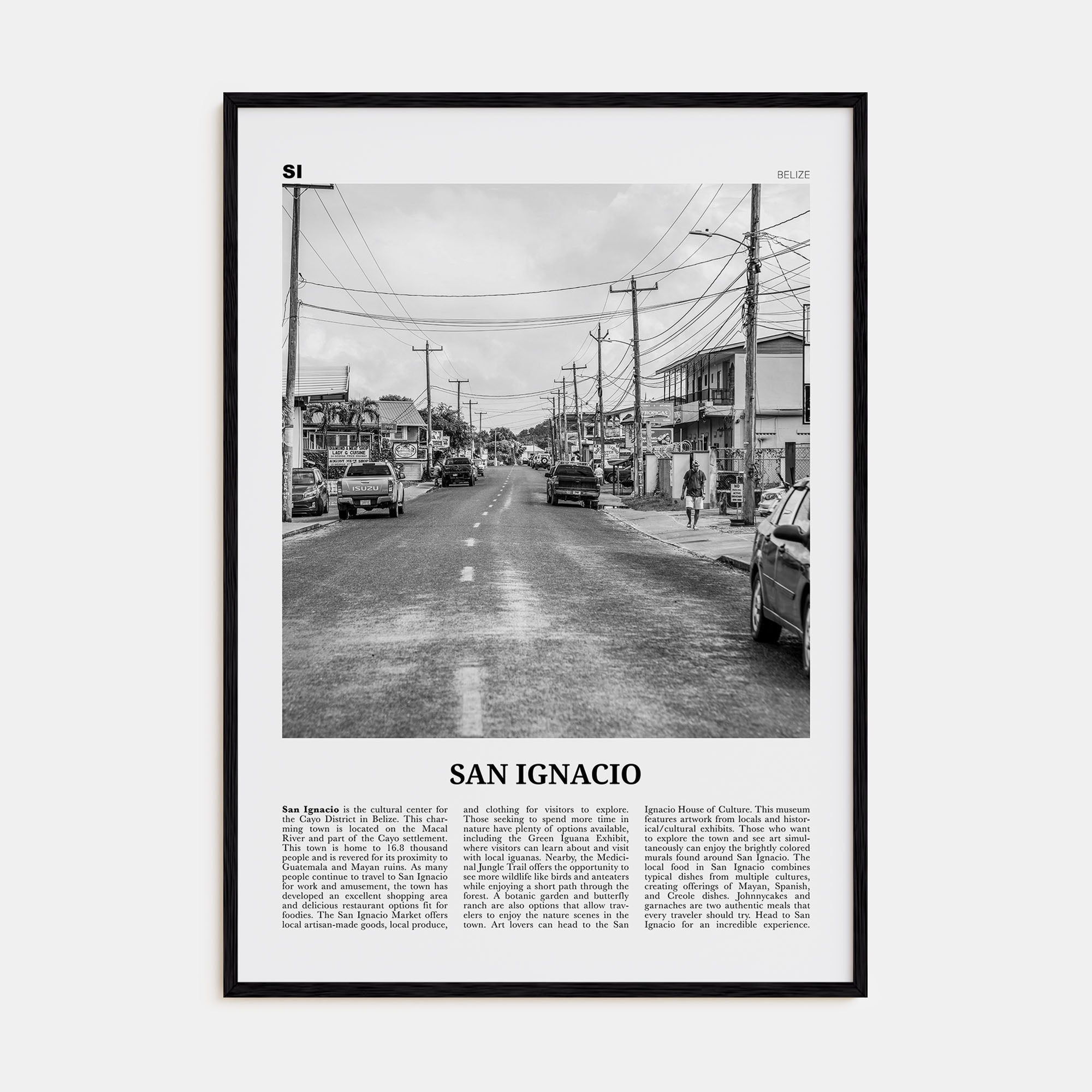 San Ignacio Travel B&W Poster