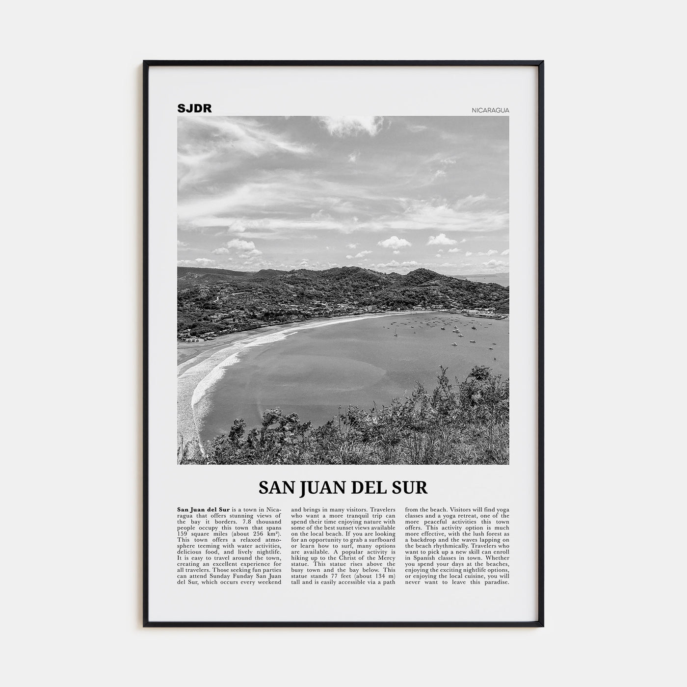 San Juan del Sur Travel B&W Poster