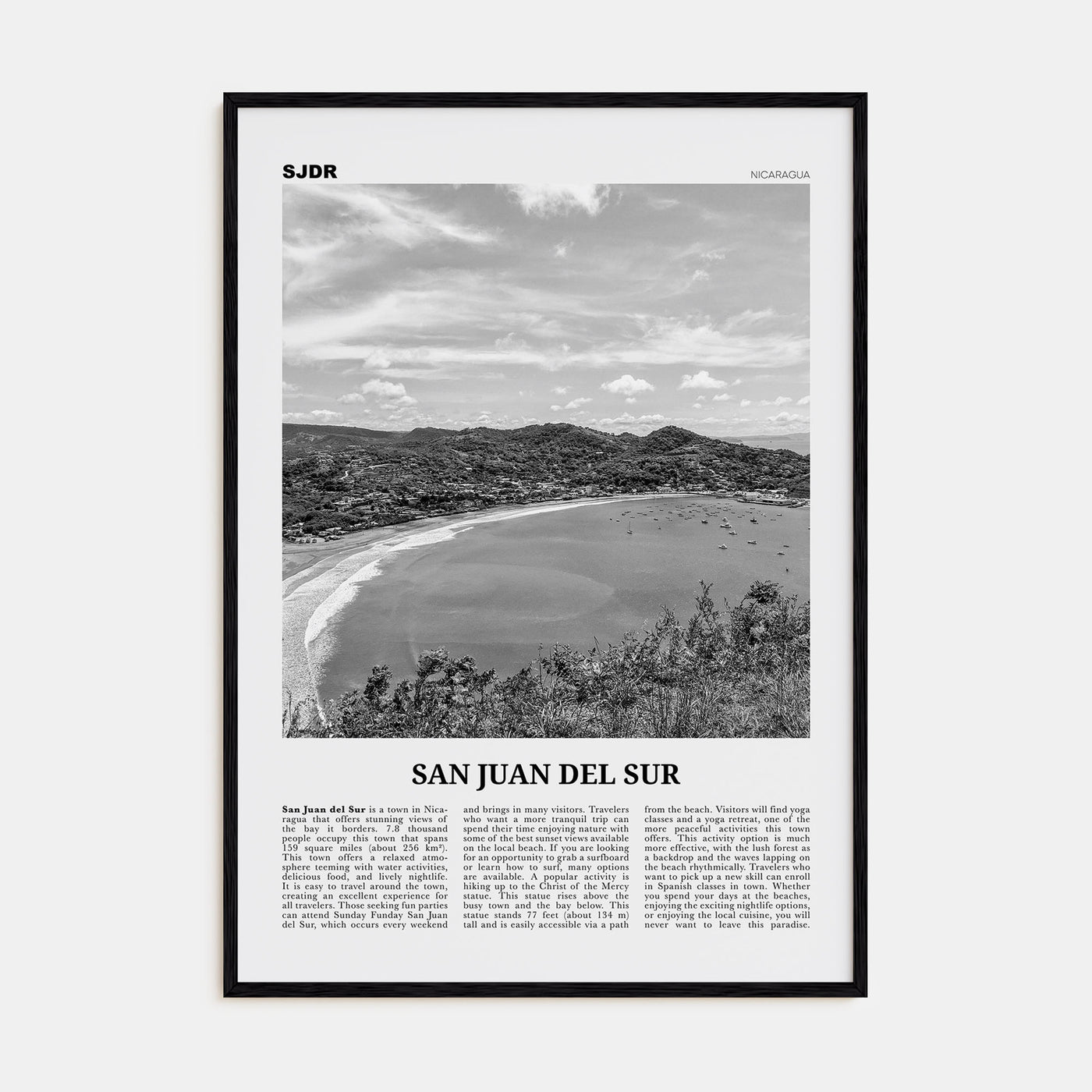 San Juan del Sur Travel B&W Poster