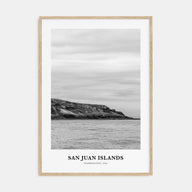 San Juan Islands Portrait B&W Poster