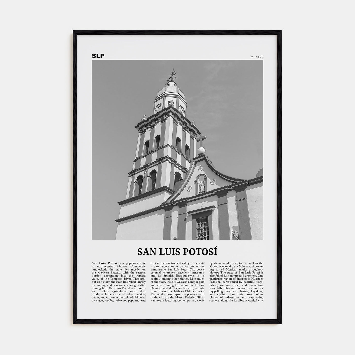 San Luis Potosí Travel B&W Poster