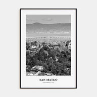 San Mateo Portrait B&W Poster