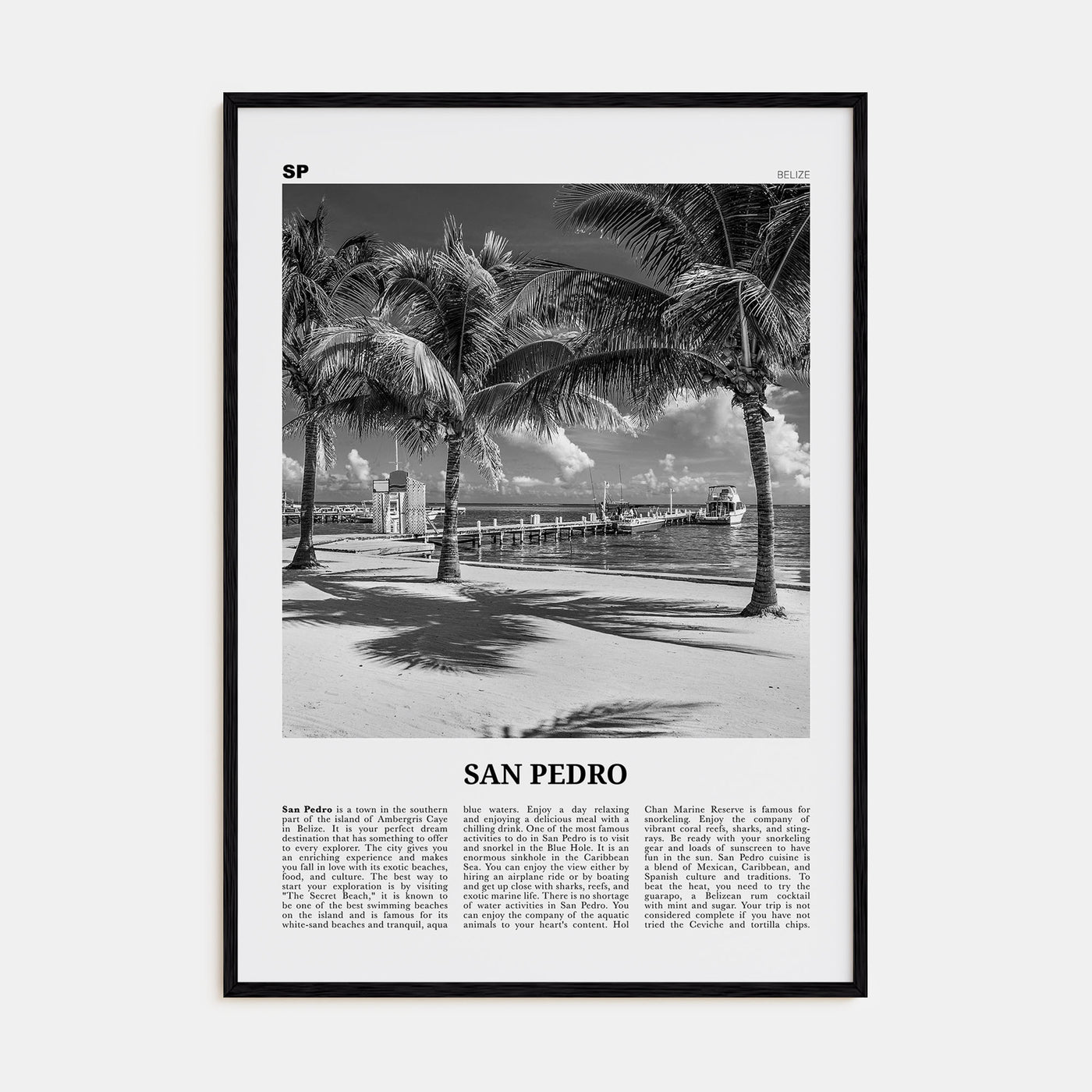 San Pedro, Belize Travel B&W Poster