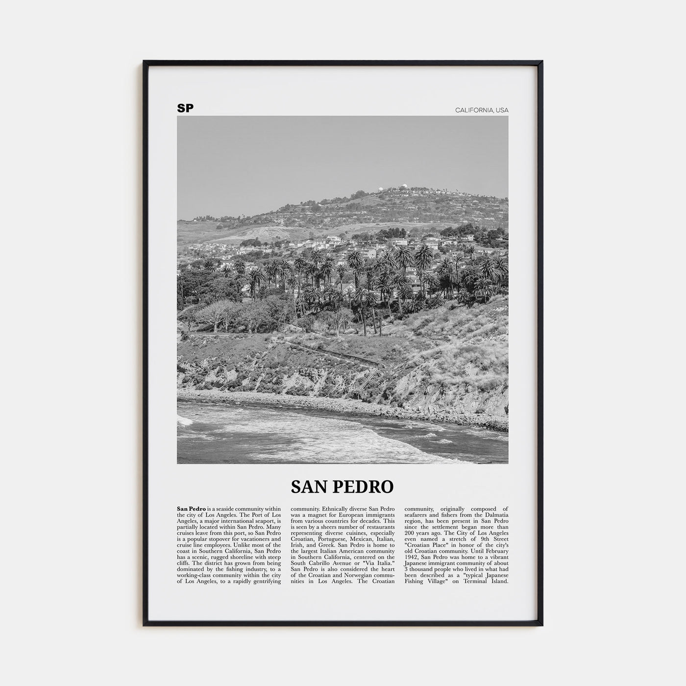 San Pedro, California Travel B&W No 1 Poster