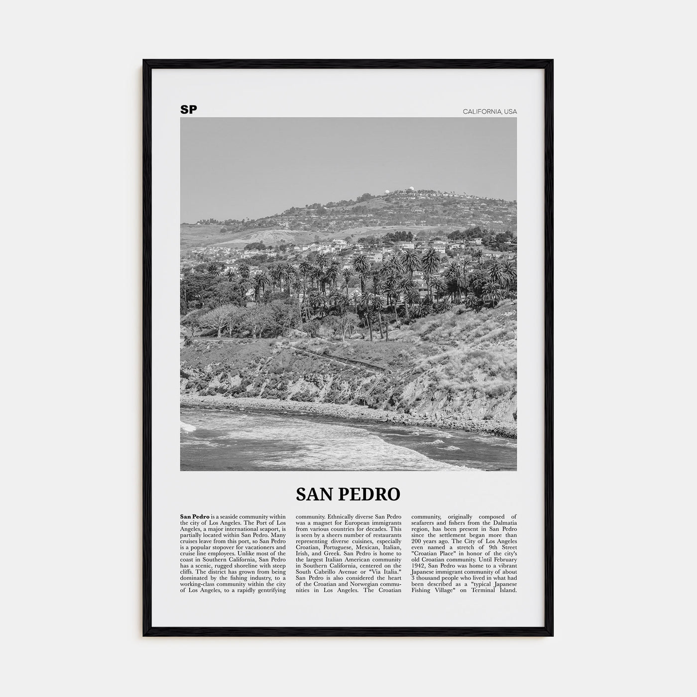 San Pedro, California Travel B&W No 1 Poster
