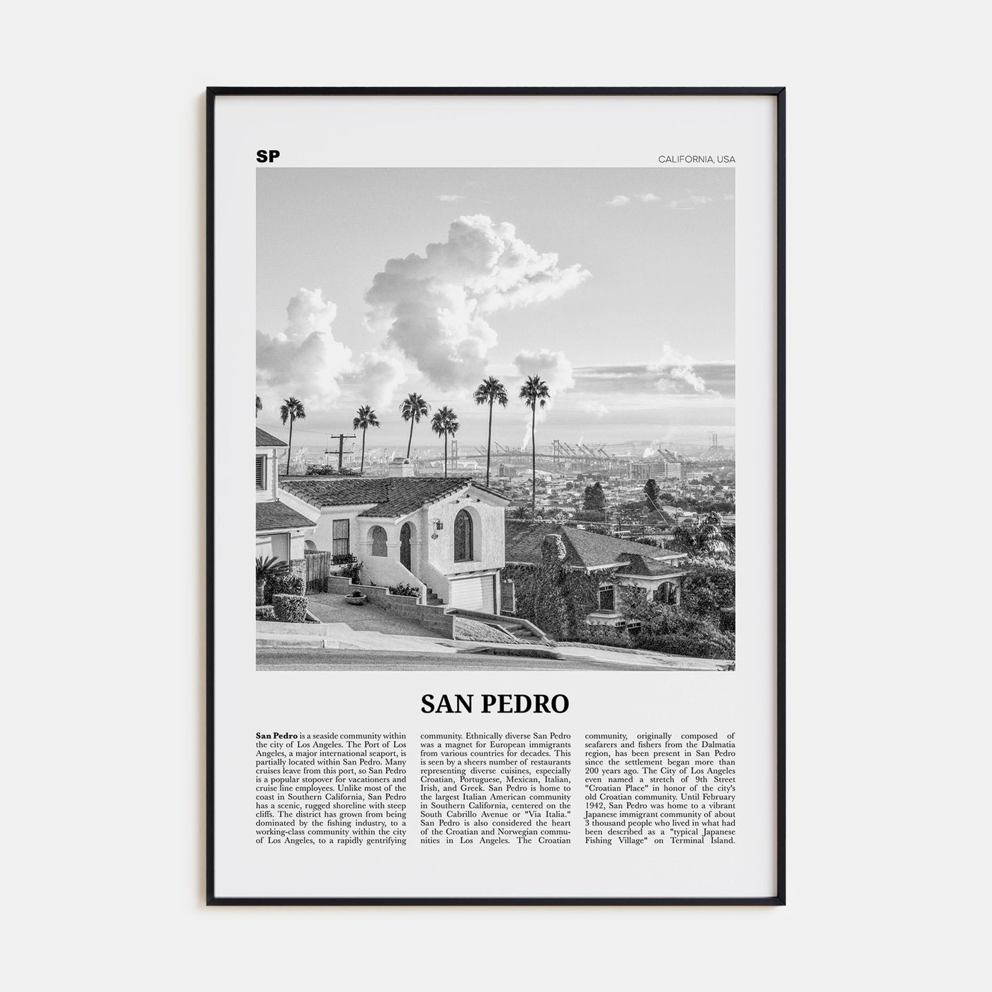 San Pedro, California Travel B&W No 2 Poster