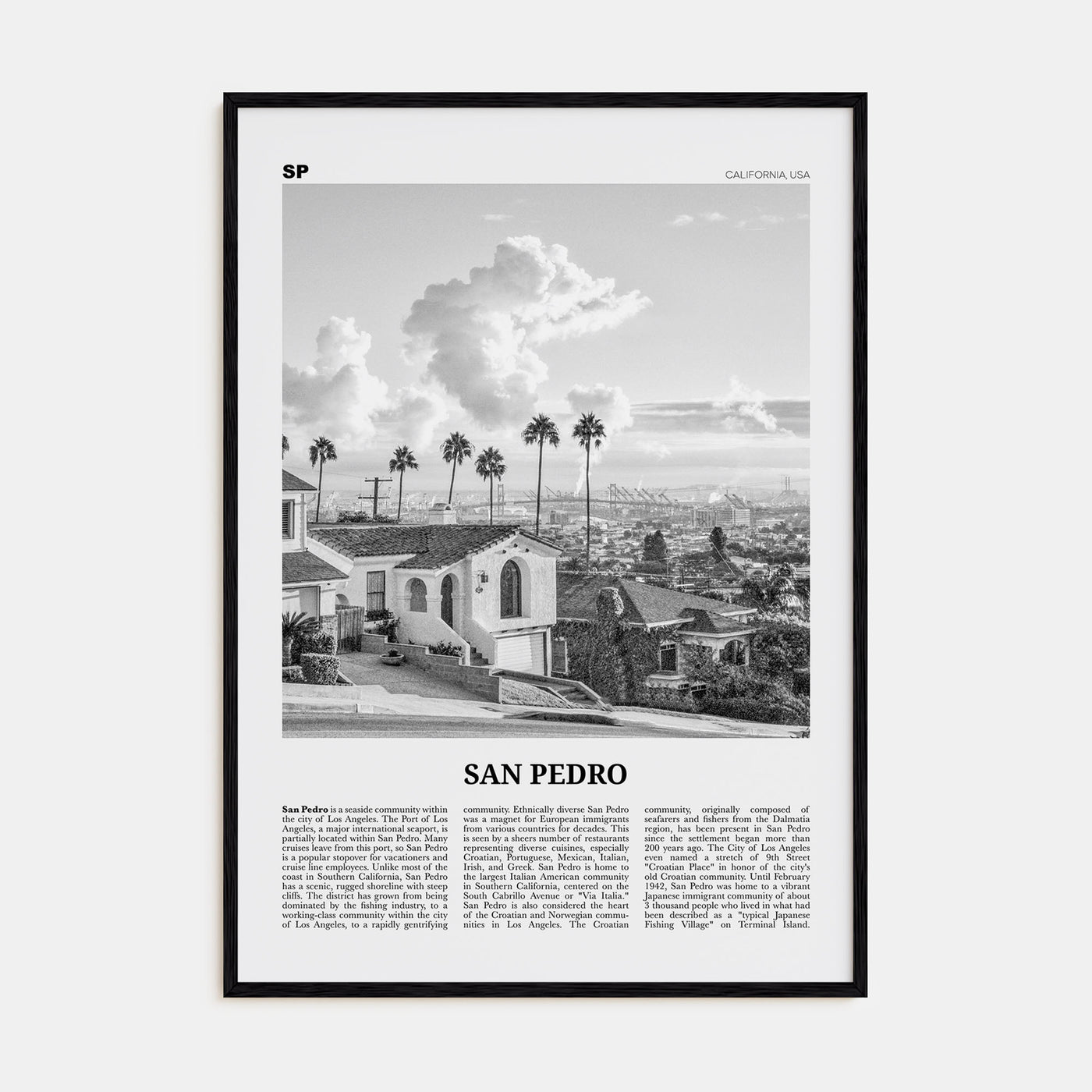 San Pedro, California Travel B&W No 2 Poster