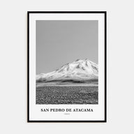 San Pedro de Atacama Portrait B&W Poster