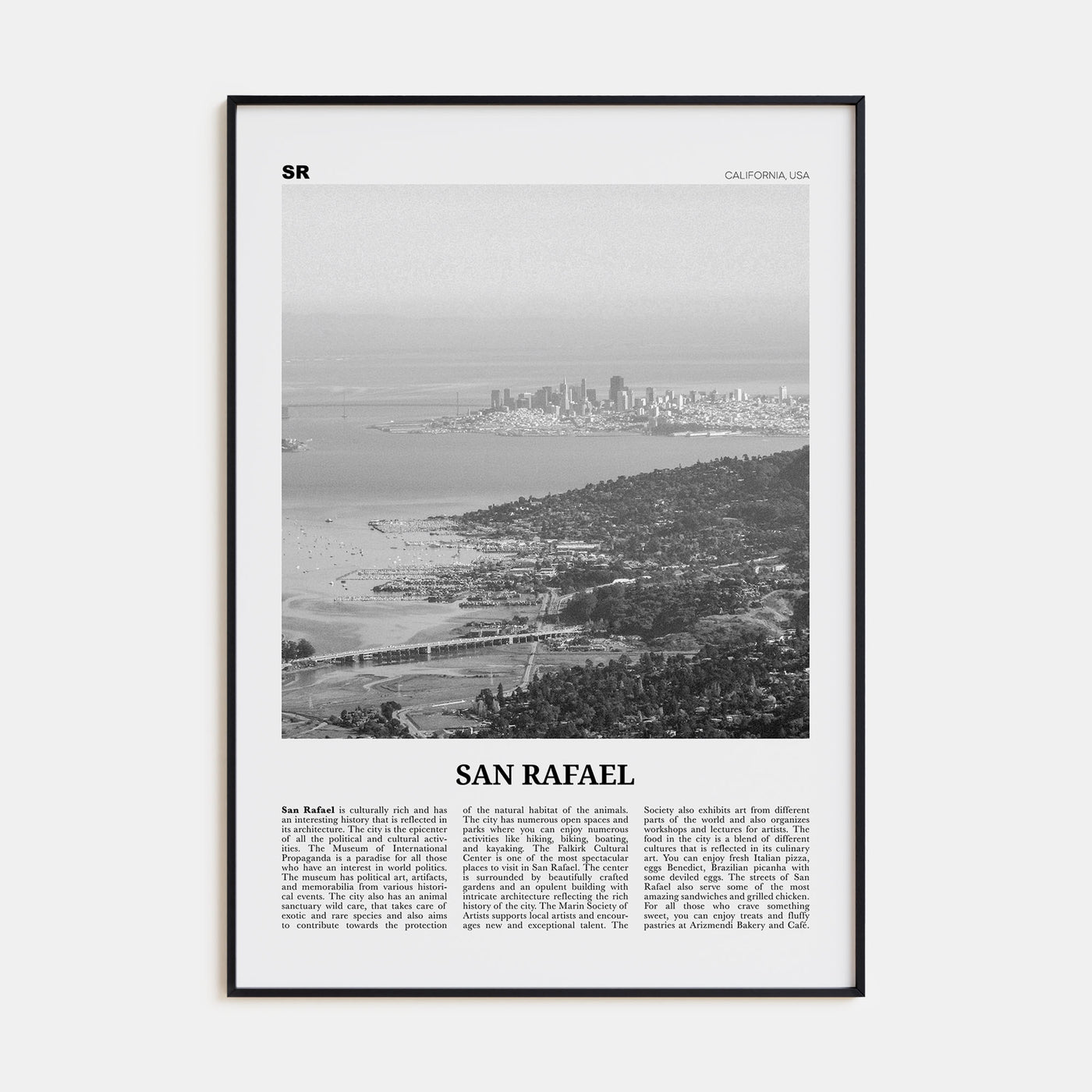 San Rafael Travel B&W Poster