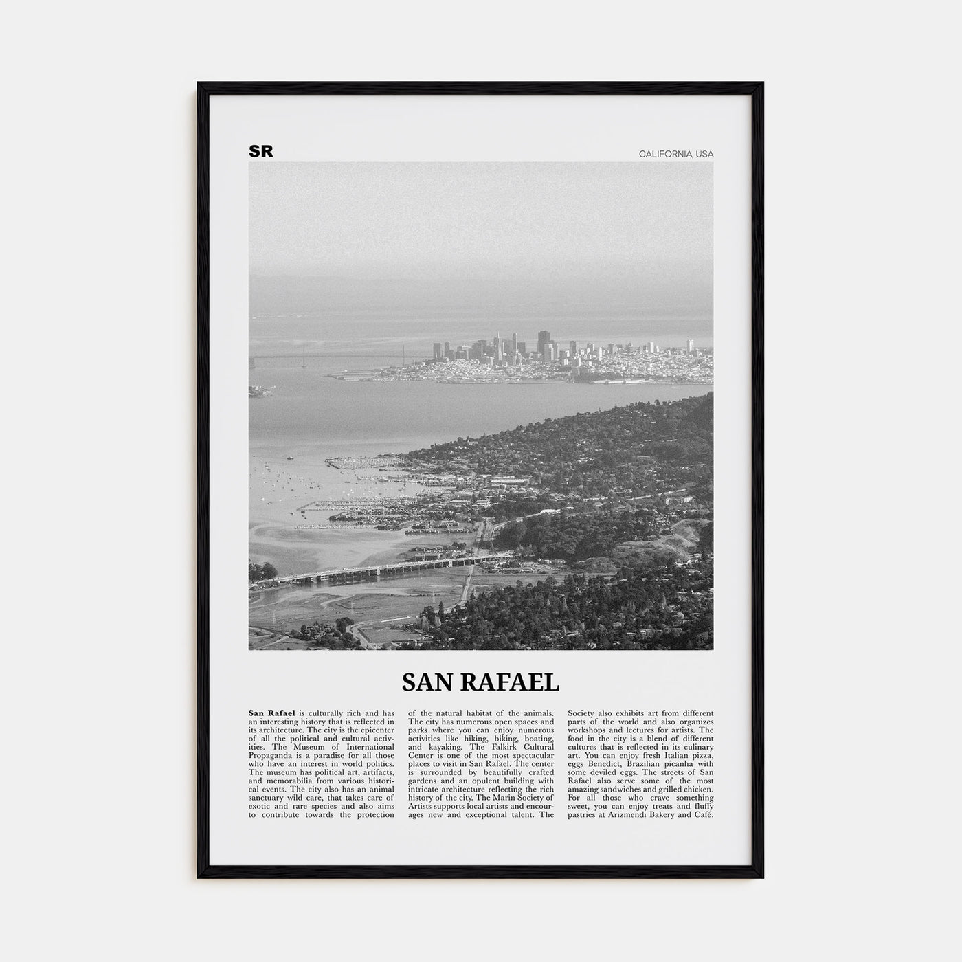 San Rafael Travel B&W Poster