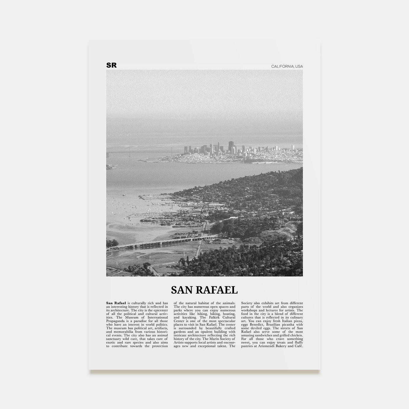 San Rafael Travel B&W Poster