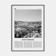Santa Barbara Travel B&W No 4 Poster