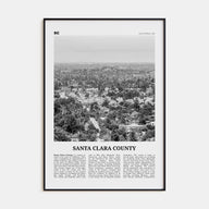 Santa Clara County Travel B&W Poster