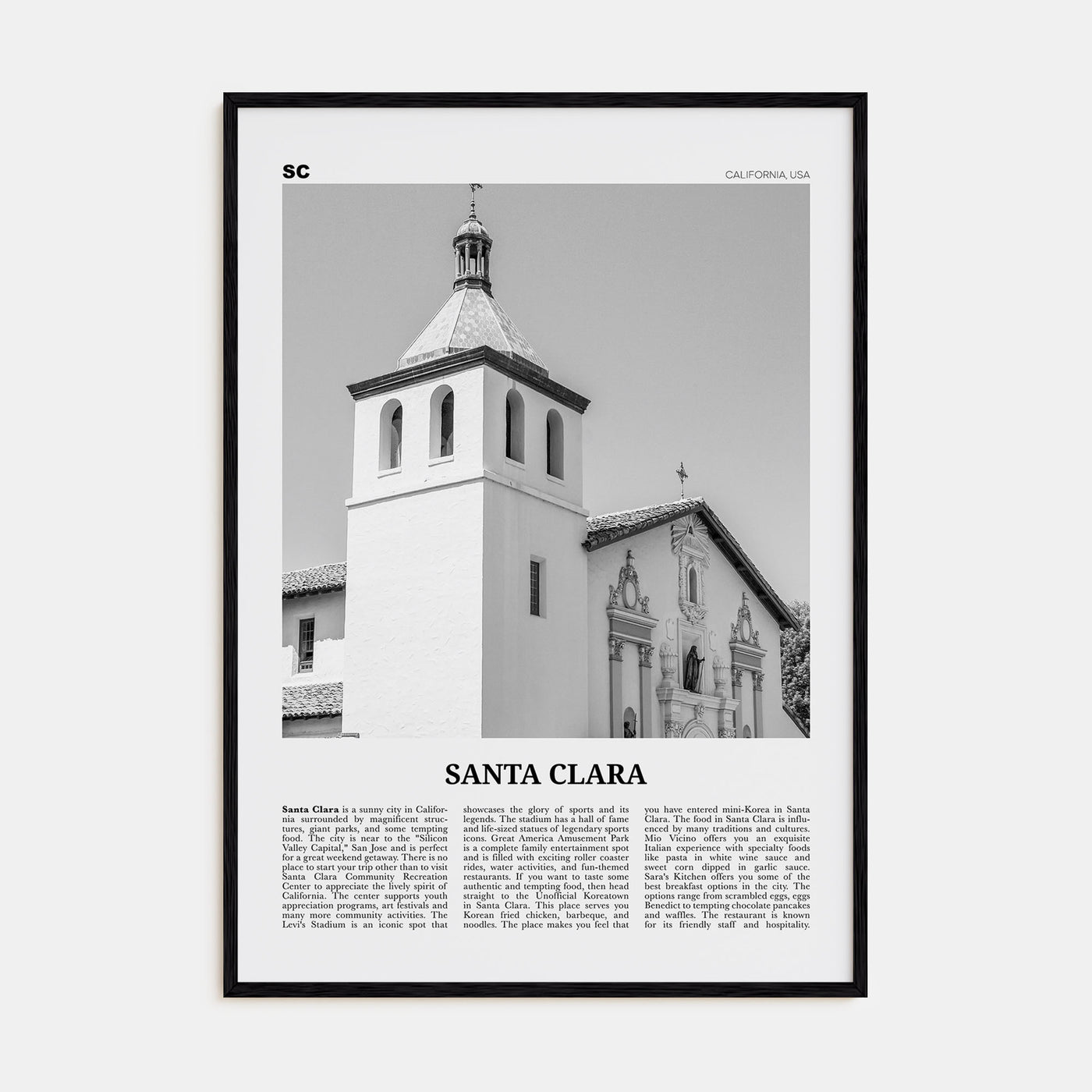 Santa Clara Travel B&W Poster