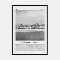 Santa Cruz County Travel B&W Poster