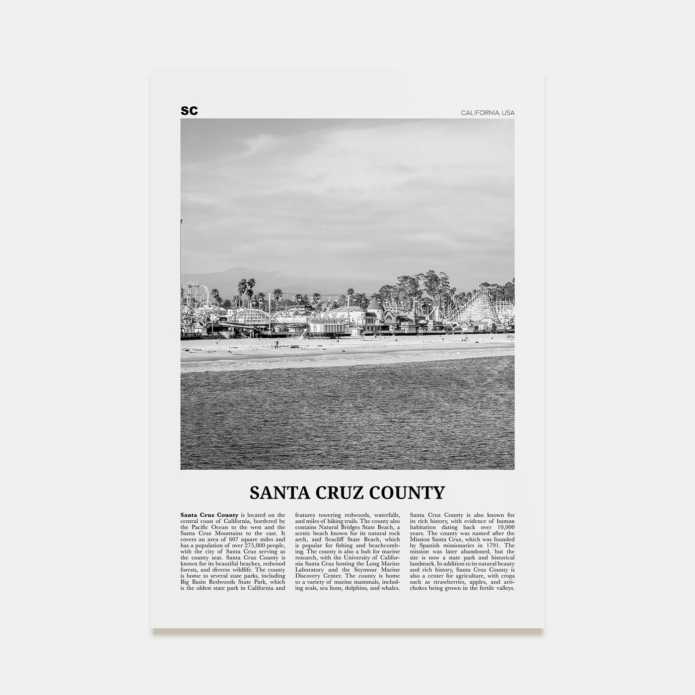 Santa Cruz County Travel B&W Poster