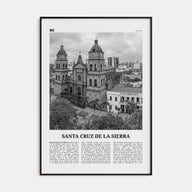 Santa Cruz de la Sierra Travel B&W Poster
