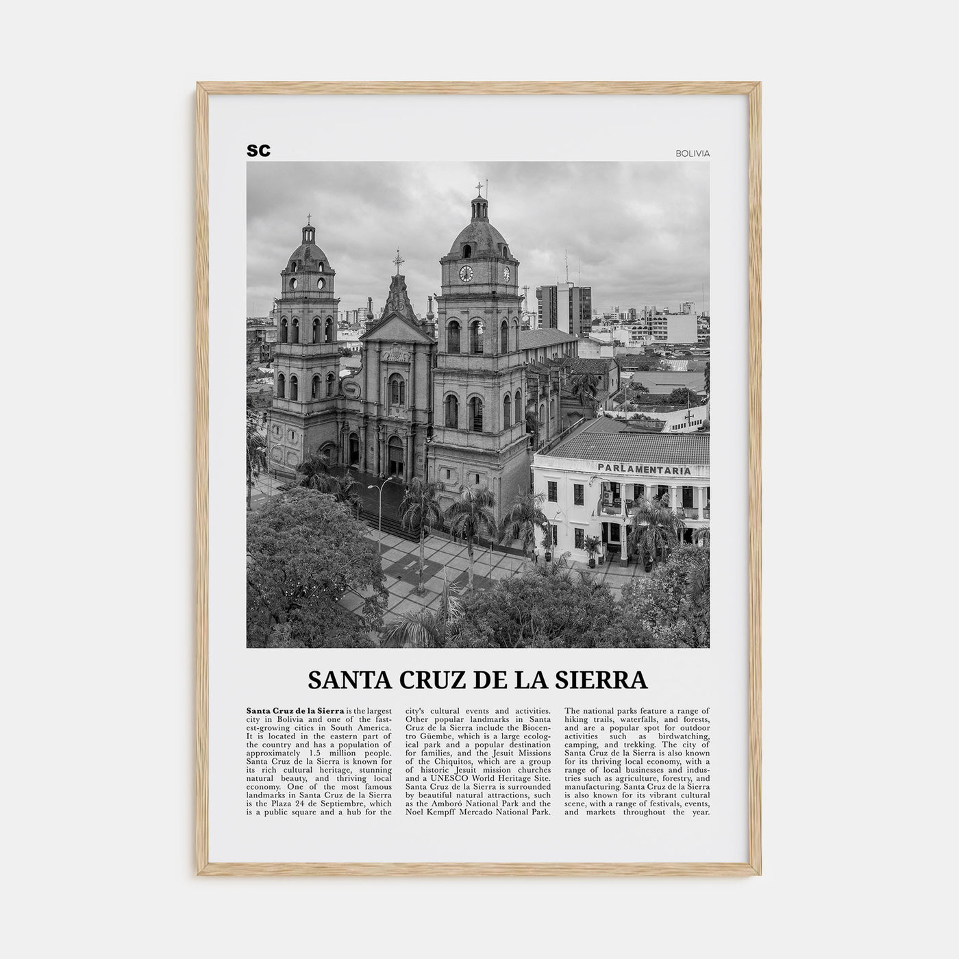 Santa Cruz de la Sierra Travel B&W Poster