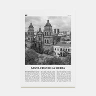 Santa Cruz de la Sierra Travel B&W Poster