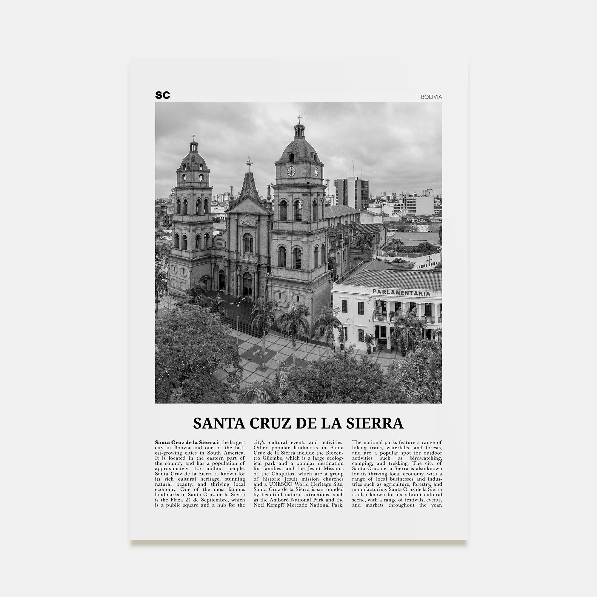 Santa Cruz de la Sierra Travel B&W Poster