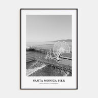 Santa Monica Pier Portrait B&W Poster
